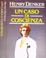 Un Caso Di Coscienza