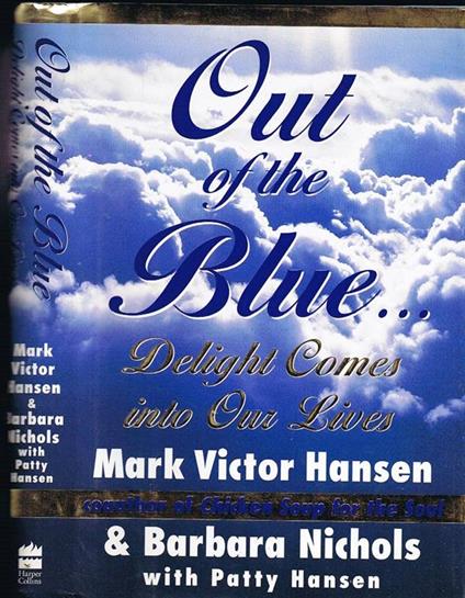 Out of the Blue. Delight Comes Into Our Lives - copertina