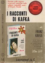 I Racconti. di Franz Kafka