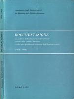 Documentazione. sui problemi dell' ordinamento dell' Ispettorato centrale della Pubblica Istruzione e sullo stato giuridico ed economico degli Ispettori centrali