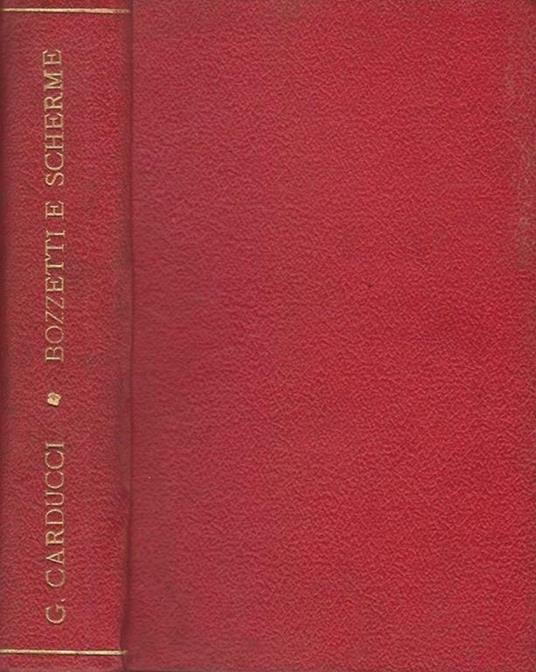 Bozzetti e scherme - Giosuè Carducci - copertina