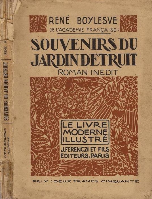Souvenirs du jardin détruit - René Boylesve - copertina