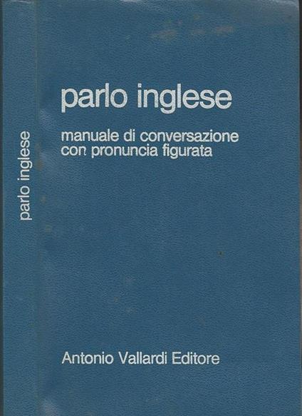 Parlo Inglese. Vocaboli E Fraseologia - R. Musu Boy - copertina