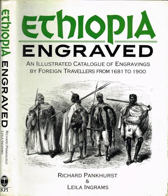 Ethiopia engraved. an illustrated catalogue of engravings by foreign travellers from 1681 to 1900 - Richard Pankhurst - copertina