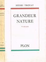 Grandeur Nature
