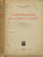 L' Espropriazione Per Pubblica Utilità