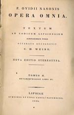 Opera Omnia (Tomus II.). Textum Ad Codicum Lipsiensium Aldinarumque Fidem
