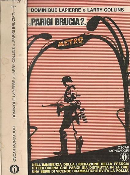 Parigi brucia? - Dominique Lapierre - copertina