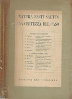 Natura Facit Saltus- La certezza del caso