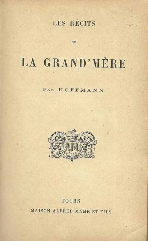 Les Recits De La Grand'Mere - Ernst T. Hoffmann - copertina
