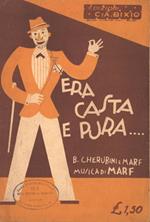 Era casta e pura