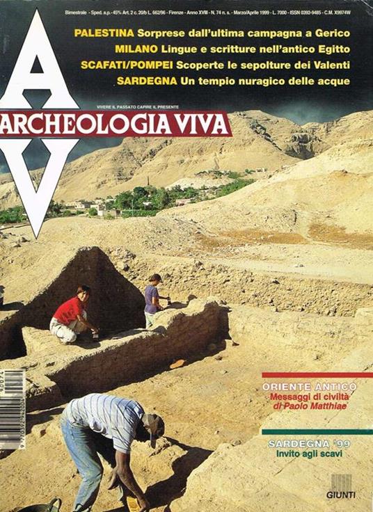 Archeologia Viva Anno Xviii N.74 N.S Vivere Il Passato Capire Il Presente - Piero Pruneti - copertina