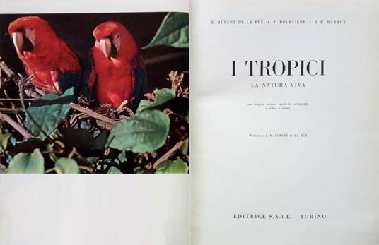 I Tropici. La natura viva - copertina
