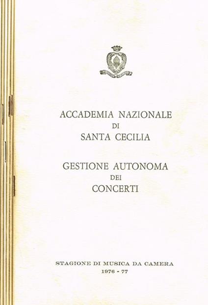 Stagione Sinfonica E Musica Da Camera 1976 77. Gestione Autonoma Dei Concerti - copertina