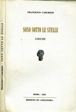Sono Sotto Le Stelle. Liriche