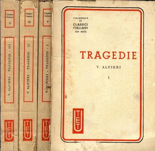 Tragedie Vol.Iii. Aul, Agide, Sofonisba, Mirra, Bruto Primo, Bruto Secondo, Alceste - copertina
