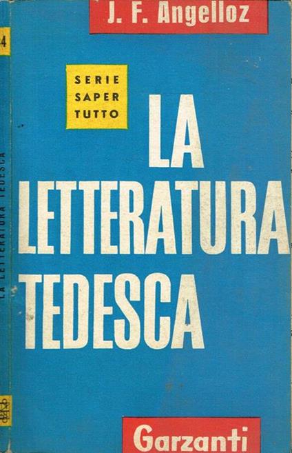 La Letteratura Tedesca Dalle Origini A Oggi - copertina