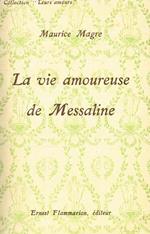 La Vie Amoureuse De Messaline