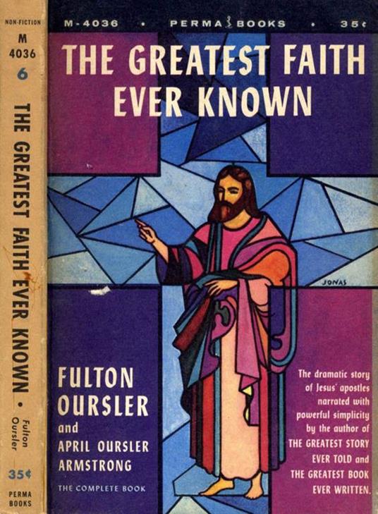 The greatest faith ever known - Fulton Oursler - copertina