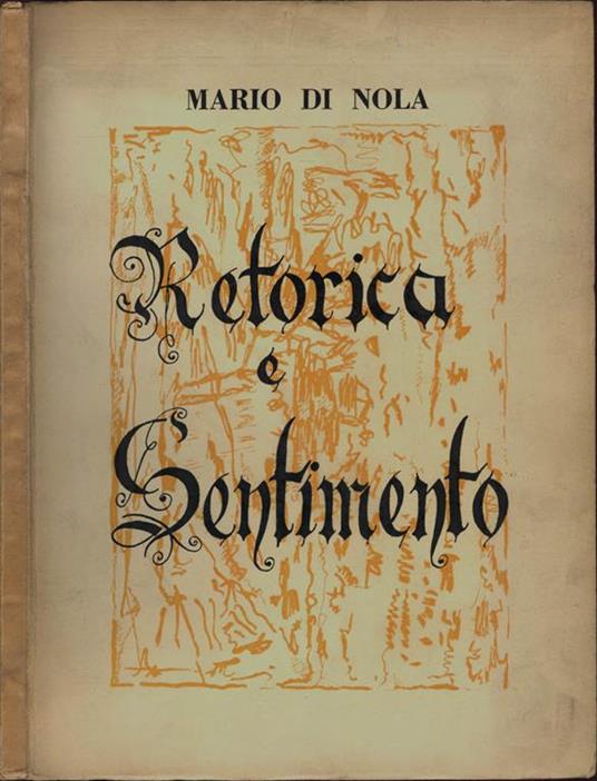Retorica e Sentimento - Mario Di Nola - copertina