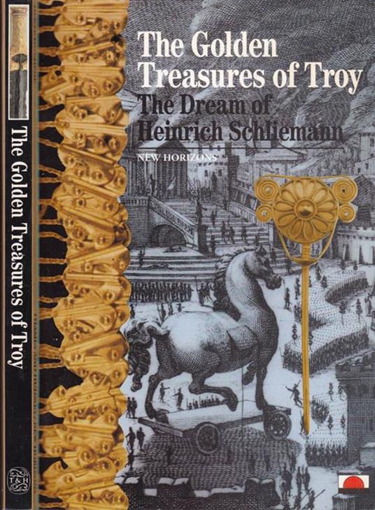 The golden treasures of Heinrich Schliemann - Hervé Duchene - copertina