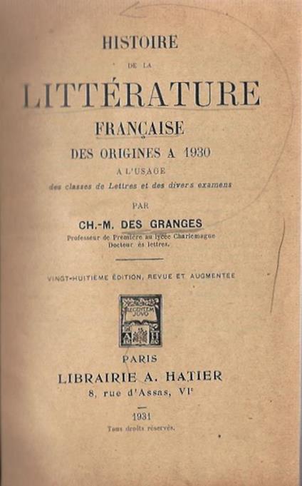 Histoire de la Littérature Francaise. Des origines a 1930 - copertina