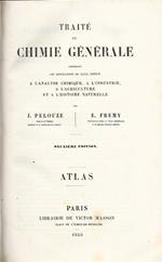 Traité de Chimie Générale. comprenant les applications de cette science a l'analyse chimique, a l'industrie, a l'agriculture et a l'histoire naturelle