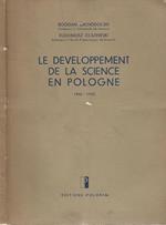 Le Developpement de la Scienze en Pologne 1945. 1955