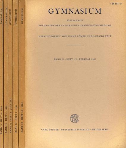 Gymnasium. Zeitschrift Fur Kultur Der Antike Und Humanistische Bildung. Band 72 - copertina