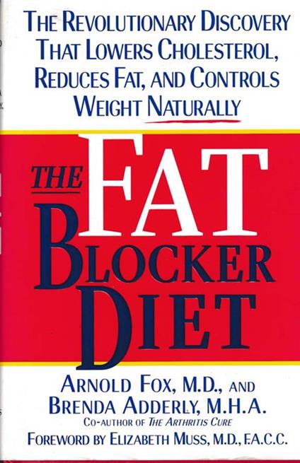 The fat blocker diet. The revolutionary discovery that removes fat naturally - copertina