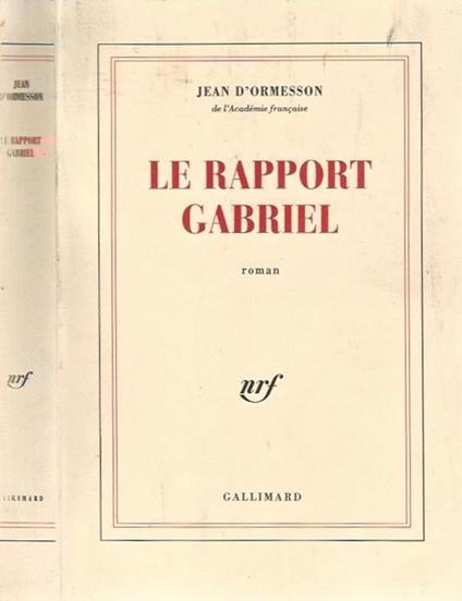 Le Rapport Gabriel - Jean D'Ormesson - copertina
