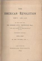 The American Revolution. Part I: 1766-1776 - In two volumes. Vol. I & Vol. II