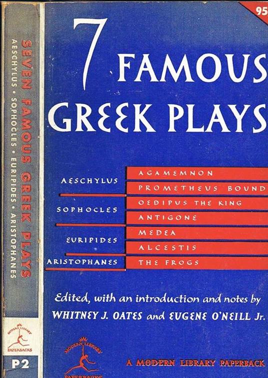 Seven Famous Greek Plays - Whitney J. Oates - copertina