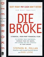 Die Broke