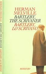Bartleby, The Scrivener. Bartleby Lo Scrivano