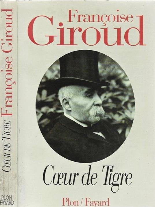Coeur de Tigre - Françoise Giroud - copertina