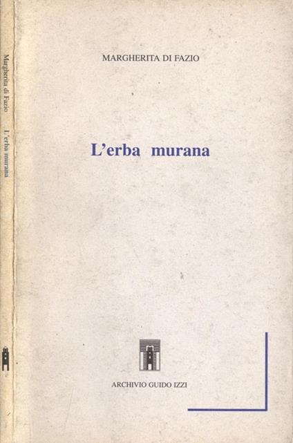 L' erba murana - Margherita Di Fazio - copertina