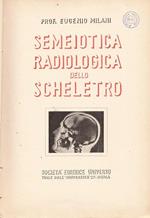 Semeiotica radiologica dello scheletro