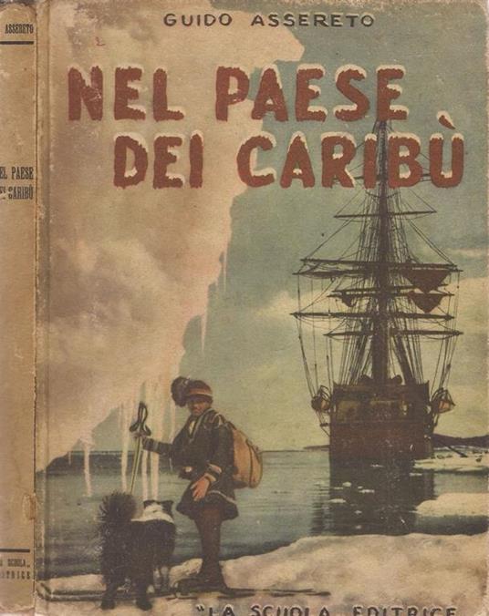 Nel paese dei Caribù - Guido Assereto - copertina