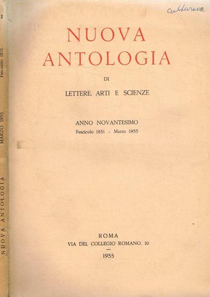 Nuova Antologia. Scienze Lettere Arti Anno 90 Fasc.1851 Vol.463 - copertina