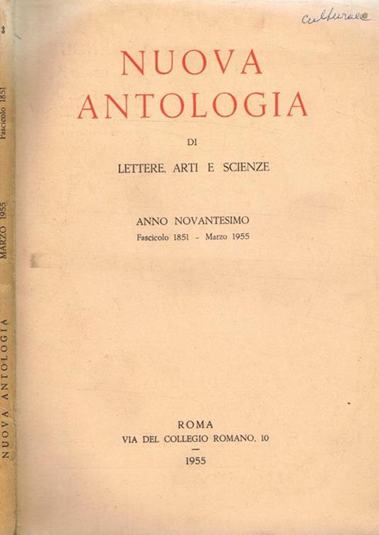 Nuova Antologia. Scienze Lettere Arti Anno 90 Fasc.1851 Vol.463 - copertina
