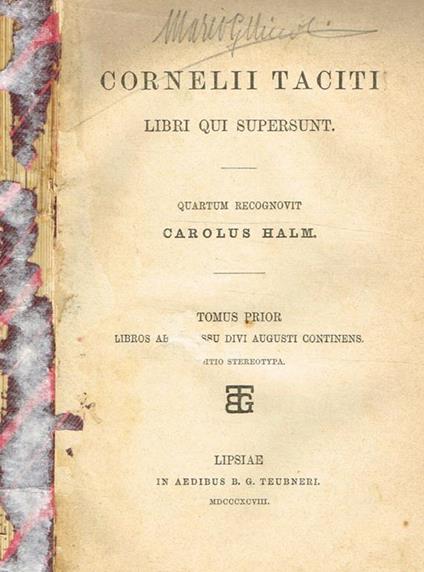 Libri Qui Supersunt Tomus Prior. Libros Ab Excessu Divi Augusti Continens - P. Cornelio Tacito - copertina