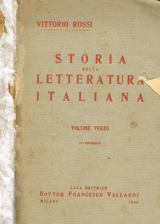 Storia Della Letteratura Italiana Vol.Iii Dal Rinnovamento Ai Nostri Giorni - Vittorio Rossi - copertina