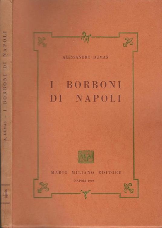 I Borboni di Napoli, vol. 4 - Alexandre Dumas - copertina