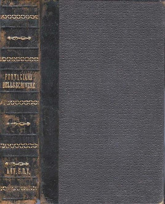 Esempi di bello scrivere in prosa - Luigi Fornaciari - copertina