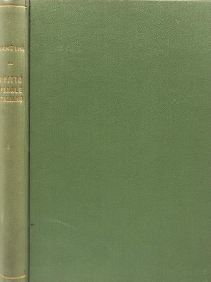 Istituzioni Di Diritto Penale Italiano Vol.I Parte Generale - Vincenzo Manzini - copertina