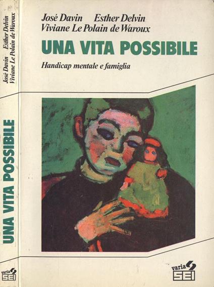 Una vita possibile Handicap mentale e famiglia - copertina