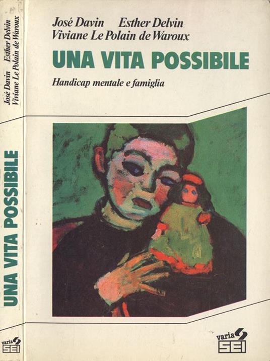 Una vita possibile Handicap mentale e famiglia - copertina