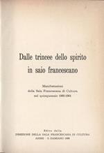 Dalle trincee dello spirito in saio francescano Manifestazioni della Sala Francescana di Cultura nel quinquennio 1960 - 1964