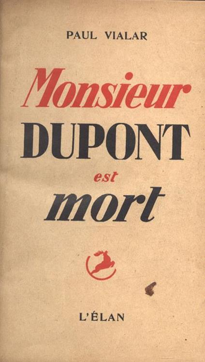 Monsieur Dupont est mort - Paul Vialar - copertina